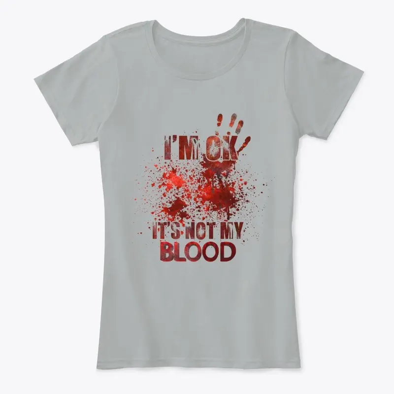 Not My Blood