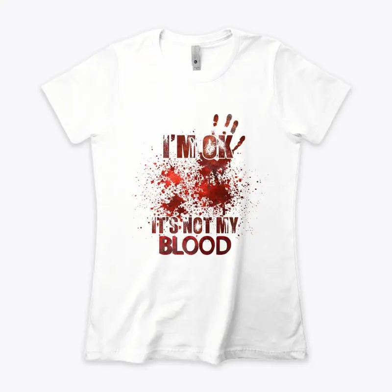 Not My Blood