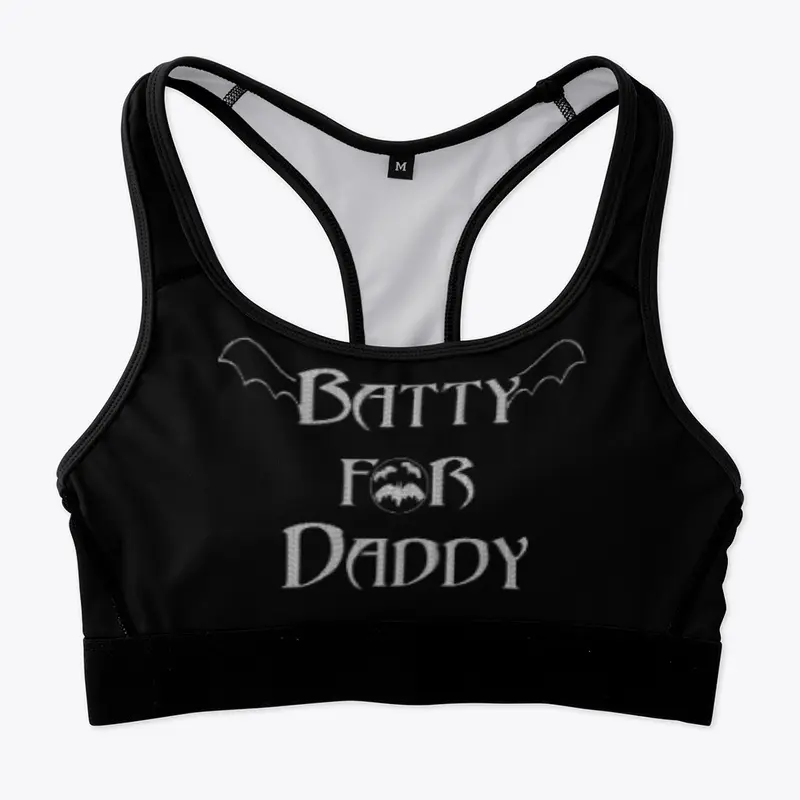 Batty For Daddy